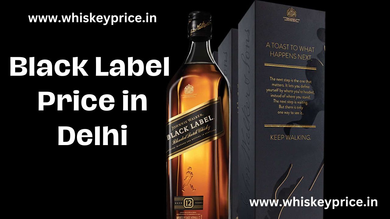 black label price in delhi