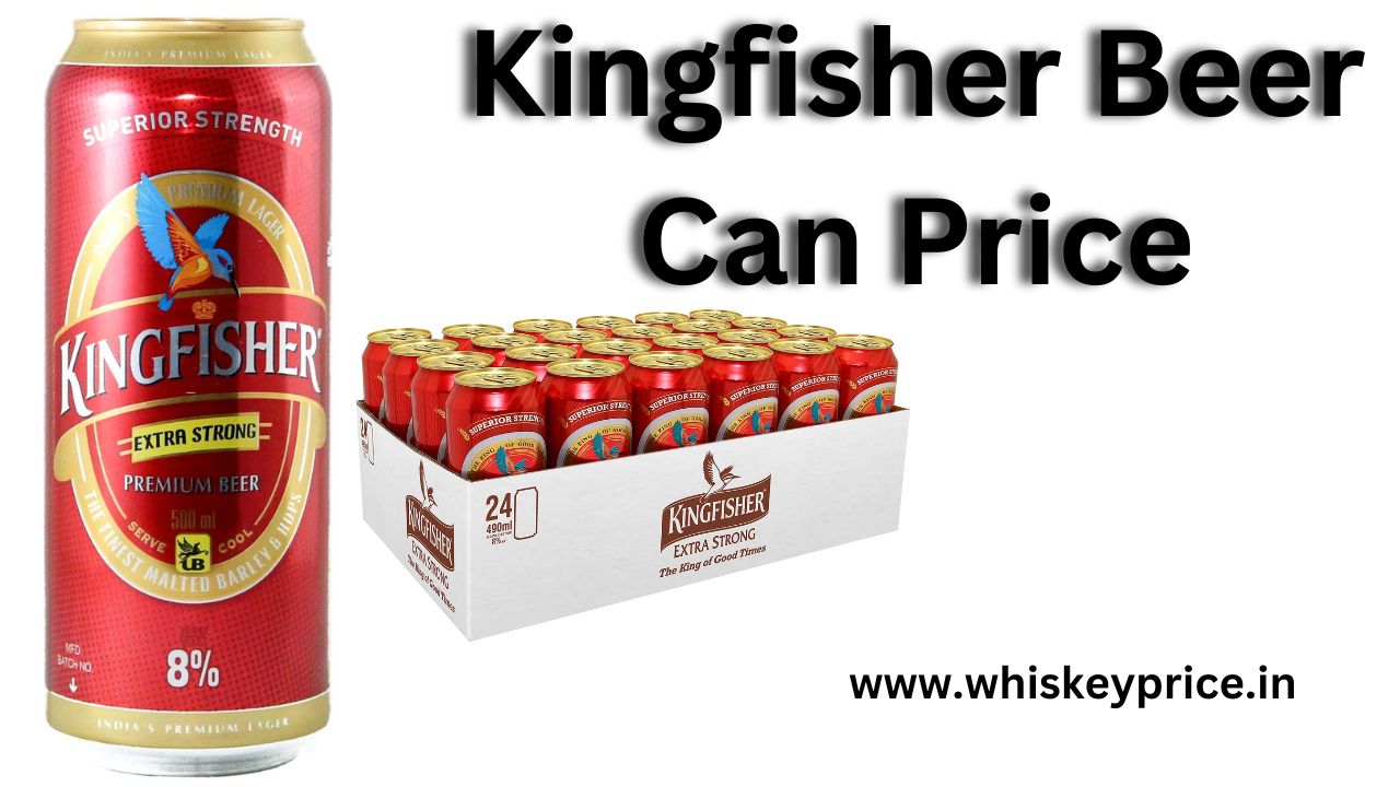 Kingfisher Beer Can Price