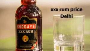 xxx rum price delhi